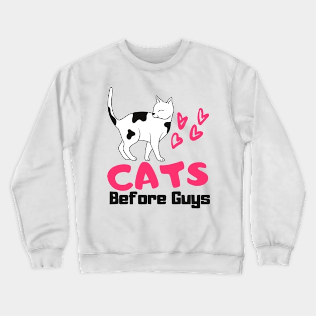 Cat Lovers Women Cats Instead Of Men Fun Crewneck Sweatshirt by Foxxy Merch